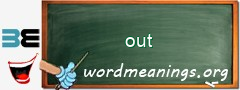 WordMeaning blackboard for out